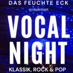 Vocal Night am Samstag, 13. Mai im Saalbau