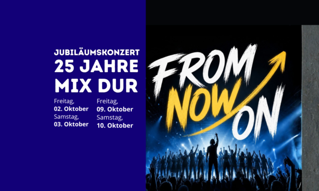 25 Jahre MixDur – Jubiläumskonzert